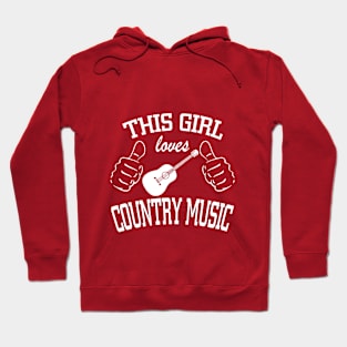 This girl loves country music Hoodie